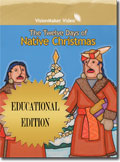 Twelve Days of Native Christmas, The