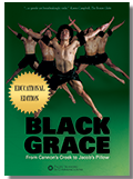 Black Grace: From Cannon's Creek to Jacob's Pillow