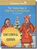 Twelve Days of Native Christmas, The