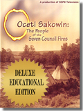 Oceti Sakowin Educational Edition with Bonus DVD