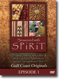 Seasoned With Spirit: Episode 1: Gulf Coast Originals