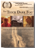 The Thick Dark Fog